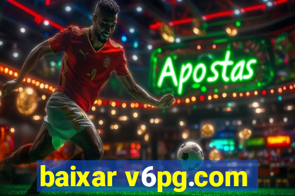 baixar v6pg.com